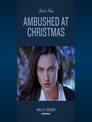 cover image of Ambushed At Christmas